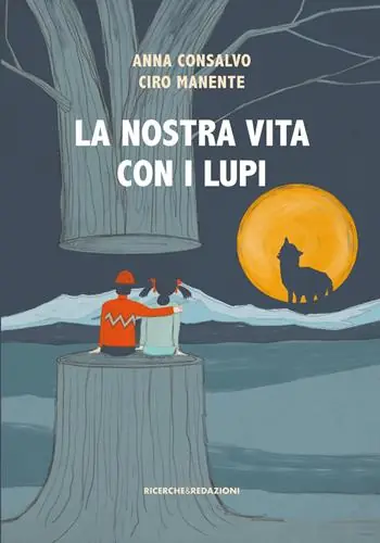 Ultima Occasione La nostra vita con i lupi