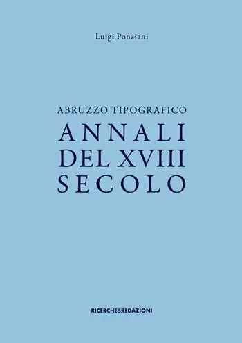 Abruzzo tipografico. Annali del XVIII secolo Ultima Occasione