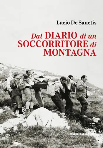 Promo Stagionale Dal diario di un soccorritore di montagna. Gran Sasso d’Italia 1972-1990