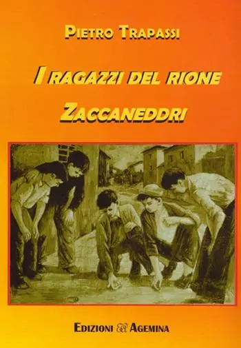 Quantità Limitata I ragazzi del rione Zaccaneddri