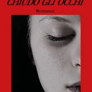 Chiudo gli occhi Compra Adesso