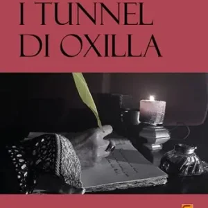 Sconto I tunnel di Oxilla