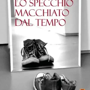 Lo specchio macchiato dal tempo Vendita Finale