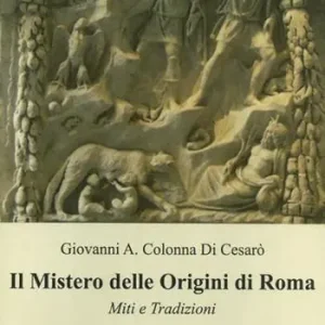 Il mistero delle origini di Roma Saldi