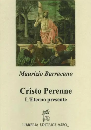 Cristo perenne. L‘eterno presente Novità
