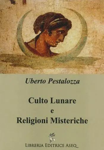 Prezzo Basso Culto lunare e religioni misteriche
