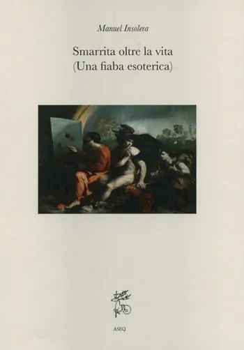 A Buon Prezzo Smarrita oltre la vita. (Una fiaba esoterica)