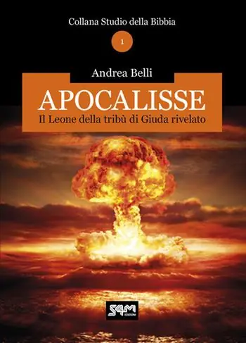Ultimissimo Modello Apocalisse. Il Leone della tribù di Giuda rivelato