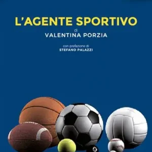 L‘agente sportivo. Nuova ediz. Prezzo Conveniente