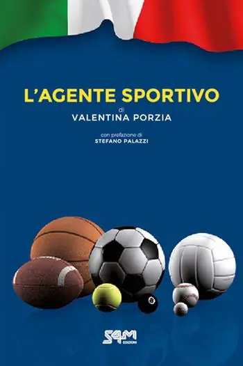 L‘agente sportivo. Nuova ediz. Prezzo Conveniente