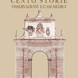 Cento storie od Osservazioni e casi medici Compra Online