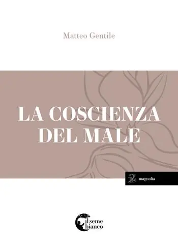 Compra Adesso La coscienza del male