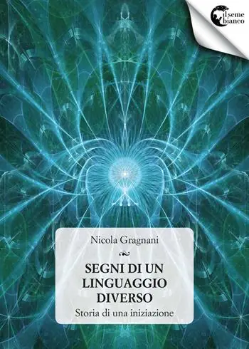 Acquista Ora Segni di un linguaggio diverso
