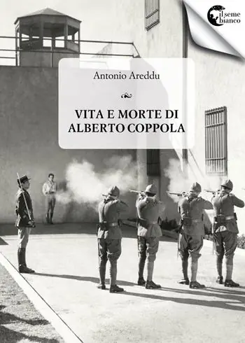 Vita e morte di Alberto Coppola Spedizione Espresso