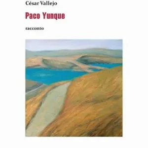 Paco Yunque. Ediz. italiana e spagnola Più Venduto