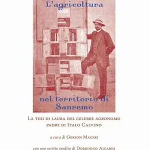 Più Venduto L‘agricoltura nel territorio di Sanremo