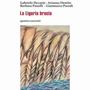 La Liguria brucia Solo Oggi