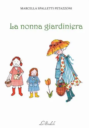 La nonna giardiniera Compra Online