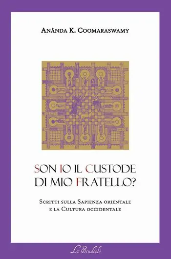Son io il custode di mio fratello? Scritti sulla sapienza orientale e la cultura occidentale Offerta Speciale