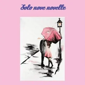 Novità Solo nove novelle