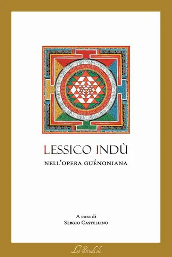 Lessico indù nell‘opera guénoniana Acquista Ora