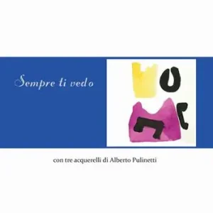 Sempre ti vedo Ultima Occasione
