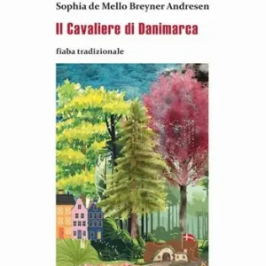 Il Cavaliere di Danimarca. Ediz. multilingue Più Venduto