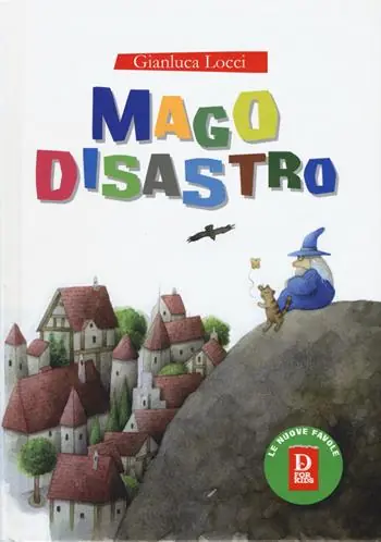 Offerta Lampo Mago Disastro. Ediz. a colori