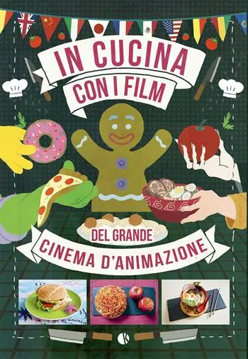 Occasione In cucina con i film del grande cinema d‘animazione
