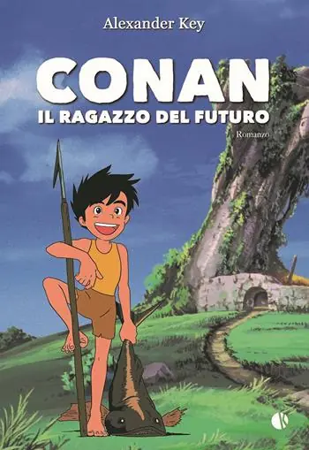 Consegna Rapida Conan. Il ragazzo del futuro