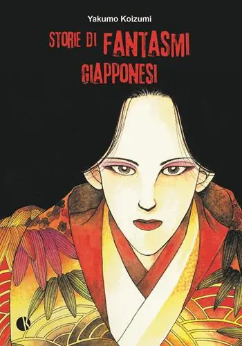 Storie di fantasmi giapponesi Offerta Lampo
