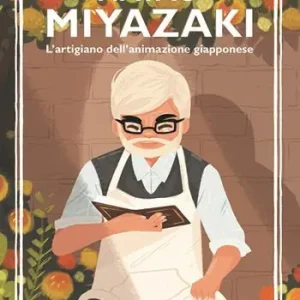 Hayao Miyazaki. L‘artigiano dell‘animazione giapponese Direttamente Dal Produttore