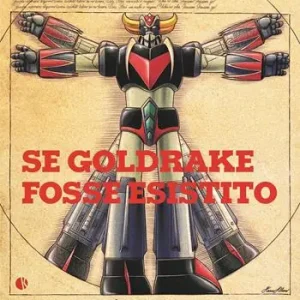Popolare Se Goldrake fosse esistito