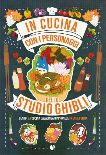 In cucina con i personaggi dello studio Ghibli. Bento la cucina casalinga giapponese prende forma Spedito Oggi