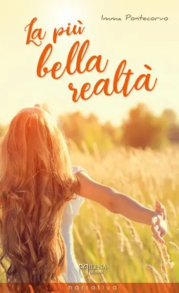 La più bella realtà. Nuova ediz. Non Perdere