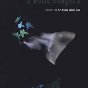 Popolare L‘amore a volte esagera. Nuova ediz.