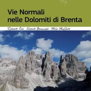 Vie normali nelle Dolomiti di Brenta Spedizione Espresso