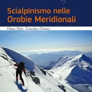 Scialpinismo nelle Orobie Meridionali Spedito Oggi