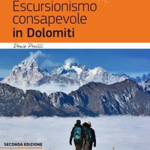 Professionale Escursionismo consapevole in Dolomiti