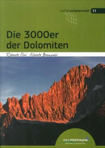 Offerta I 3000 delle Dolomiti. Le vie normali. Ediz. tedesca