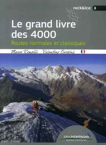 Le grand livre des 4000. Routes normales et classiques Bestseller