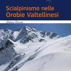 Prezzo Ridotto Scialpinismo nelle Orobie Valtellinesi