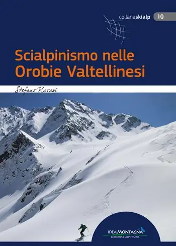 Prezzo Ridotto Scialpinismo nelle Orobie Valtellinesi