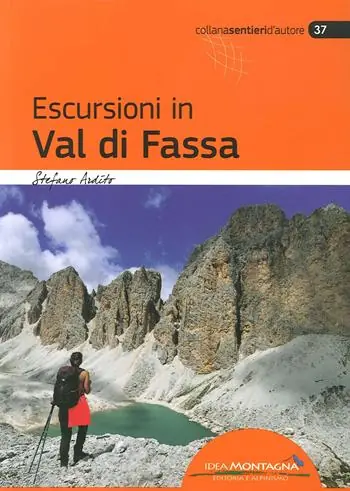 Offerta Limitata Escursioni in val di Fassa