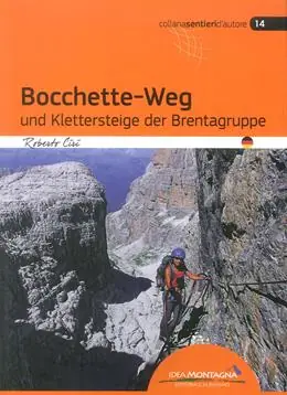 Bocchette-Weg und klettersteige der Brenta-Gruppe Consegna Rapida