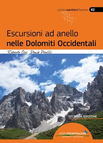 Escursioni ad anello nelle Dolomiti occidentali Occasione Imperdibile
