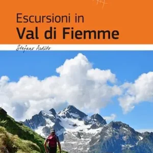 Escursioni in Val di Fiemme Esclusivo