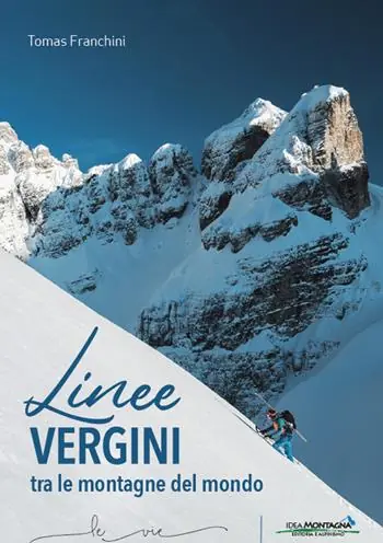 Linee vergini tra le montagne del mondo Occasione Imperdibile