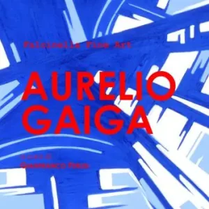 Affare Aurelio Gaiga. Catalogo della mostra (Mantova, 24 giugno 2017). Ediz. illustrata