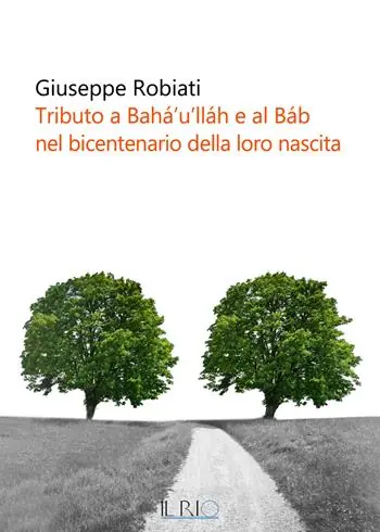 A Buon Prezzo Tributo a Bahá’u’lláh e al Báb nel bicentenario della loro nascita